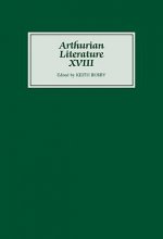 Arthurian Literature XVIII
