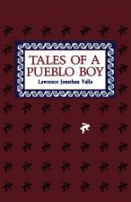 Tales of a Pueblo Boy