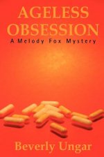 Ageless Obsession (Softcover)