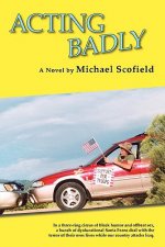 Acting Badly (Softcover)