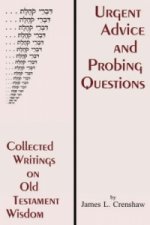 Urgent Advice and Probing Questions