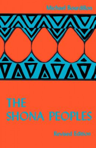 Shona Peoples. an Ethnology