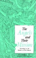 Angels and Their Mission