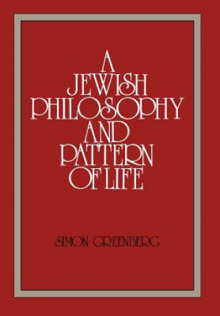 Jewish Philosophy and Pattern of Life