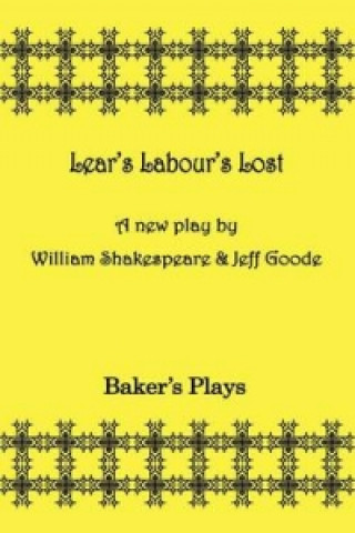 Lear's Labor's Lost