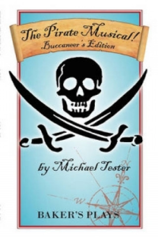 Pirate Musical! - Buccaneer's Edition