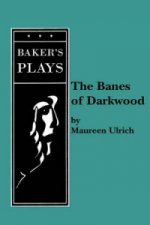 Banes of Darkwood