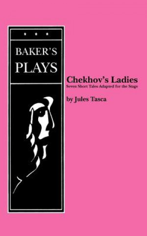 Chekhov's Ladies