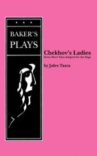 Chekhov's Ladies