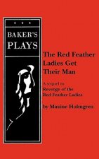 Red Feather Ladies Get Their Man