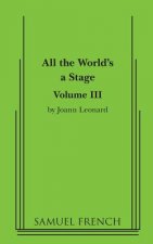 All the World's a Stage