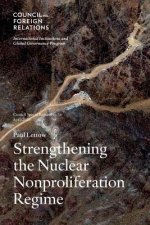 Strengthening the Nuclear Nonproliferation Regime