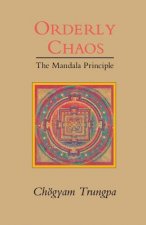 Orderley Chaos: The Mandala Principle