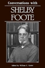 Conversations with Shelby Foote