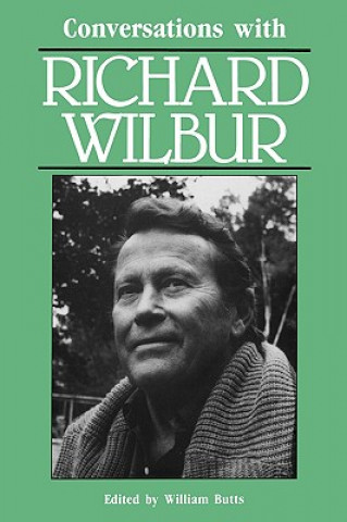 Conversations with Richard Wilbur