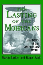 Lasting of the Mohicans