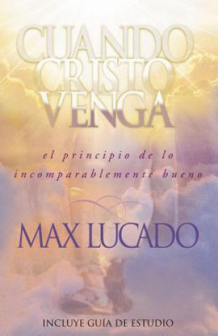 Cuando Cristo venga