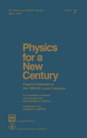 Physics for a New Century