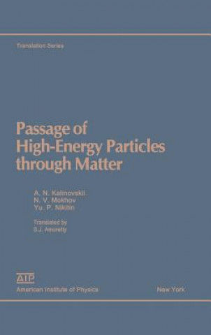 Passage of High-Energy Particles Through Matter