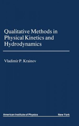 Qualitative Methods of Physical Kinetics and Hydrodynamics