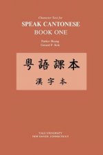 Character Text for Speak Cantonese Book One