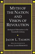 Myth of the Nation and Vision of Revolution