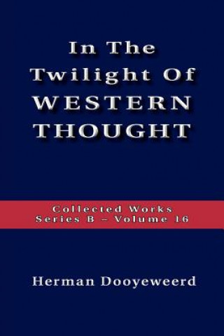 Twilight of Western Thought