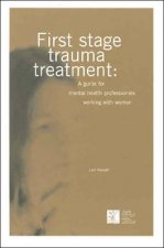 First Stage Trauma Treatment