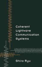Coherent Lightwave Communication Systems