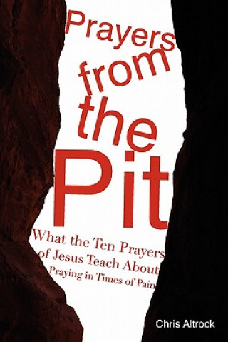 Prayers from the Pit