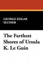 Farthest Shores of Ursula K. Le Guin