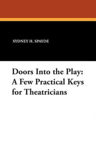 Doors into the Play
