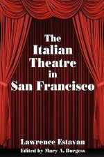 Italian Theatre in San Francisco