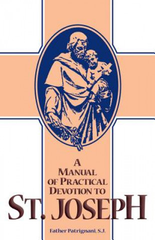 Manual of Practical Devotion to St.Joseph