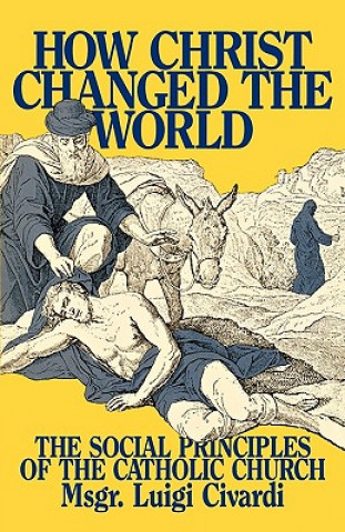 How Christ Changed the World