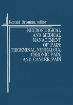 Neurosurgical and Medical Management of Pain