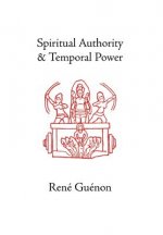 Spiritual Authority and Temporal Power