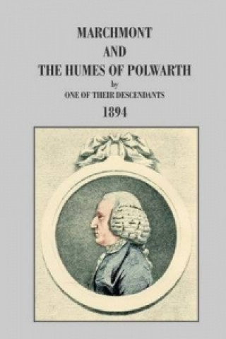 Marchmont and the Humes of Polwarth