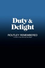 Duty & Delight