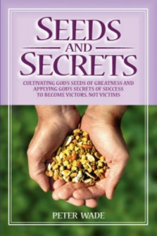 Seeds and Secrets