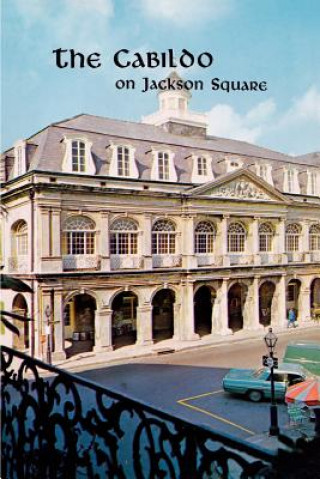 Cabildo on Jackson Square, The