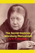 Secret Doctrine Wurzburg Manuscript