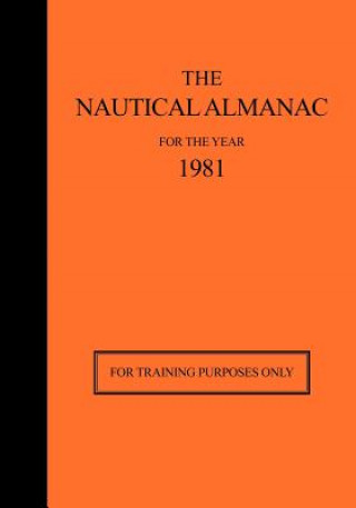Nautical Almanac 1981 - For Training Purposes Only