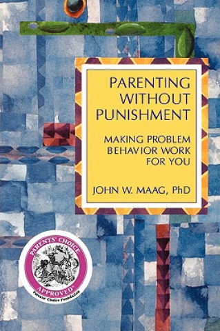 Parenting Without Punishment