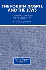 Fourth Gospel and the Jews