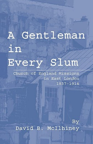 Gentleman in Every Slum