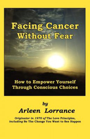 Facing Cancer Without Fear