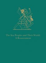 Sea Peoples and Their World