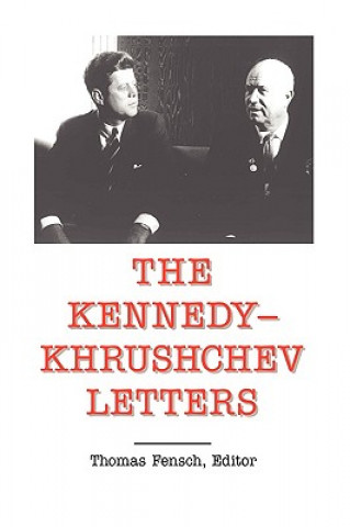 Kennedy -Khrushchev Letters