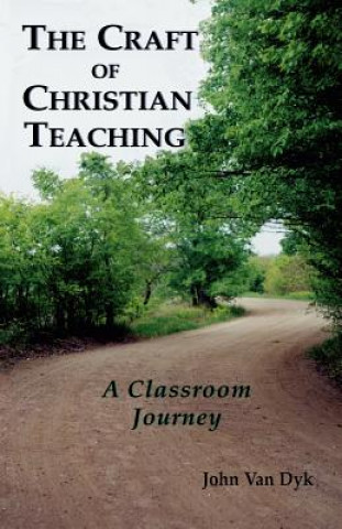 Craft of Christian Teaching